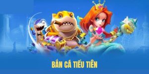 Bắn cá tiểu tiên